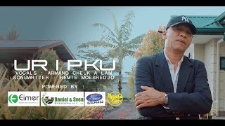 URIPKU  ARMAND CHEUK A LAM MantjeKarso [upl. by Layod]