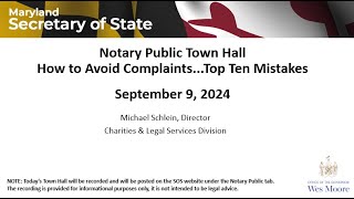 Notary Town Hall How to Avoid ComplaintsTop Ten Mistakes September 9 2024 [upl. by Cindra]