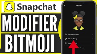 Comment Modifier Son Bitmoji Snap 2024 [upl. by Nazus]