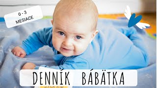 💜DENNÍK BÁBÄTKA 💜 Prvé dieťatko 0  3 mesiac [upl. by Rennoc330]