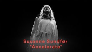 Susanne Sundfør  quotAcceleratequot Official Music Video [upl. by Ruelu]