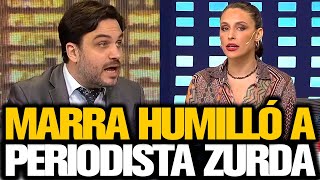 MARRA HUMILLÓ A PERIODISTA ZURDA [upl. by Lairea]