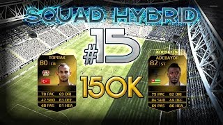 FUT 14  Squad Hybrid 15  150 K  Toprak IF amp Adebayor SIF  Originalité [upl. by Lorien740]