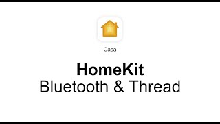 Apple HomeKit ¿Cómo funciona con Bluetooth y Thread [upl. by Ahsiuqal]