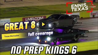 No prep kings 6 Ennis Texas Great 8 full coverage [upl. by Reh580]