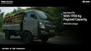 Tata Intra V70  With 1700 Kg Payload Capacity  Har Din Jitaye [upl. by Ainelec]