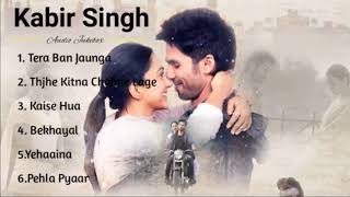 Kabir Singh Full Album Songs  Shahid Kapoor Kiara Advani  Sandeep Reddy Vanga  Audio Jukebox [upl. by Trumann]