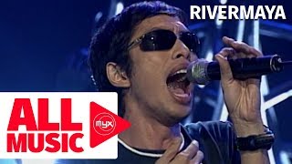 RIVERMAYA – Kisapmata MYX Live Performance [upl. by Fonville]