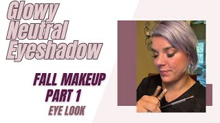 Fall neutral glowy eyeshadow Look  best eyeshadow tutorial  Part1 Beauty By Brittanie Rea [upl. by Aramahs87]