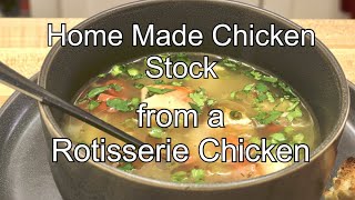 How to Make the Best Stock and Soup from a Rotisserie Chicken  Recipe [upl. by Rodie]