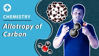 Allotropy of Carbon  Chemistry [upl. by Mccormac]