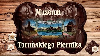 Muzeum Toruńskiego Piernika  najsmaczniejsze i najbardziej aromatyczne muzeum w Polsce [upl. by Odnavres]