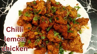 Juicy Chilli lemon chicken  lemon chilli chicken  chicken starters recipes  chilli lemon chicken [upl. by Retrop]