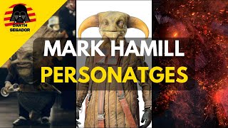 TOTS els PERSONATGES que ha interpretat MARK HAMILL a Star Wars a part den Luke  Darth Segador [upl. by Akinot]