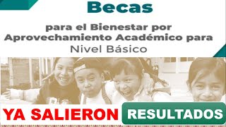 Resultados BECA APROVECHAMIENTO EDUC BASICA 2024 ❗ Consulta Si eres Beneficiari 👦🏼 Estado Mexico [upl. by Langill]