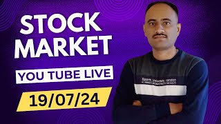 Stock Market Live 19 July 2024  Indices Live Analysis  important Stocks Analysis [upl. by Lleynad]