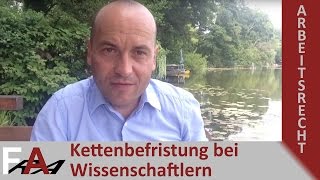 Zulässigkeit von Kettenbefristungen mit wissenschaftlichem Personal [upl. by Asilana]