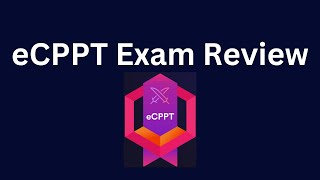 eCPPT Exam Review [upl. by Malamud]