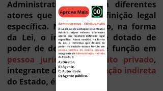 QUESTÃO DE DIREITO ADMINISTRATIVO  CONSULPLAN concursos direito direitoadministrativo [upl. by Robinett]