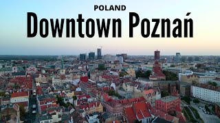 Downtown Poznań  4K drone video [upl. by Iila747]