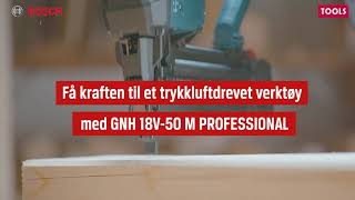 Få kraften til et trykkluftdrevet verktøy med spikerpistol GNH 18V50 M fra Bosch Professional [upl. by Bartholemy925]