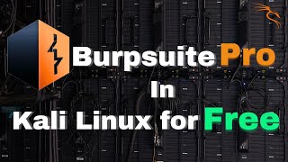 How to Install Burp suite Pro in Kali Linux for Free  2024 [upl. by Adall]