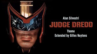 Alan Silvestri  Judge Dredd  Theme Extended by Gilles Nuytens [upl. by Manning]