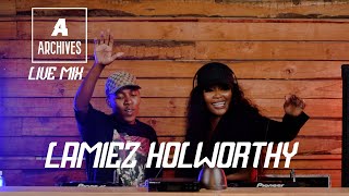 ARCHIVES LIVE MIX LAMIEZ HOLWORTHY [upl. by Aylatan]