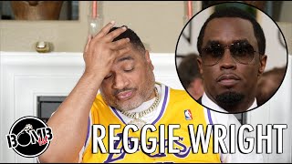 Reggie Wright Diddy Was A Government Informant Thats Why They Ignored Police Reports [upl. by Akinhoj]