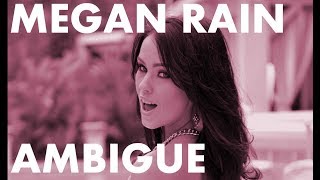 LAnagramme ambigue de Megan Rain [upl. by Hanoj]