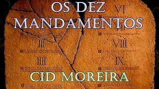 Os Dez Mandamentos  Cid Moreira [upl. by Nikral]