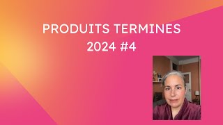 PRODUITS TERMINES 2024 4 [upl. by Oira]