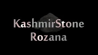 Kashmir Stone  Rozannawmv [upl. by Aras570]