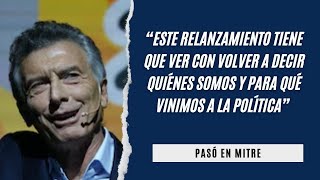 Mauricio Macri “Volver a decir quiénes somos y para qué vinimos a la política” [upl. by Skurnik]