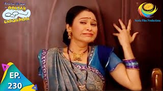 Taarak Mehta Ka Ooltah Chashmah  Episode 230  Full Episode [upl. by Ayor467]