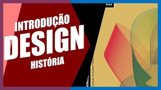 SICAteca 1 Introdução à História do Design  Rafael Cardoso 📗 [upl. by Grossman]