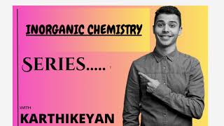 Inorganic Chemistry Series 1 Starts [upl. by Selby]