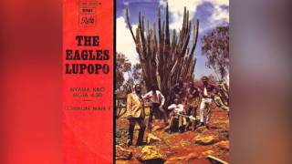 The Eagles Lupopo  Common Man [upl. by Carol-Jean]