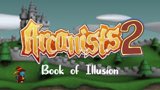 Arcanists 2  New Book of Illusion Preview [upl. by Seeto262]