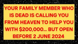 God Message Today YOUR FAMILY MEMBER WHO IS DEAD IS CALLING YOUGod message  Universe message [upl. by Reynolds887]