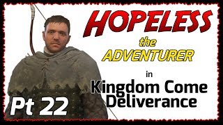 Kingdom Come Deliverance  Part 22  Bunnies Boils amp Bandit Ears [upl. by Lemar]