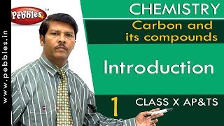 Introduction Carbon and its compounds  Chemistry  Science  Class 10 [upl. by Uttasta]