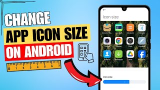 How to Change App Icon Size on Android  Change App Grid Size ✅ [upl. by Amzu]