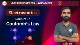 Revision series for JEE mains 2025Coulombs LawCoulombic forceQuantization of chargeBy Abhi sir [upl. by Mignonne]