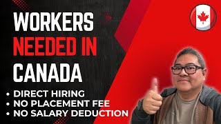 WORKERS NEEDED IN CANADA I DIRECT HIRING I HIGHSCHOOL GRADUATE I BUHAY SA CANADA [upl. by Lezirg]