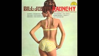 BILL JUSTIS  RAUNCHY [upl. by Jb]