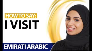 14 One minute in Emirati Arabic how to say I visit in Emirati Arabic [upl. by Nyliahs]