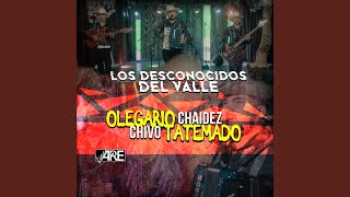 Olegario Chaidez amp Chivo Tatemado En Vivo [upl. by Andris]