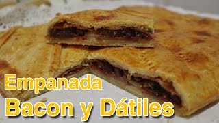 😋 Empanada de Bacon y Dátiles  ✅ La Mejor Receta [upl. by Hyacinthie]