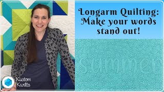 Longarm quilting tutorial with free motion quilting and text  Make your words stand out [upl. by Seabrooke]